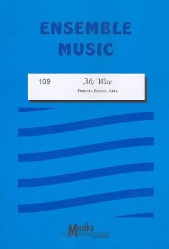 My Way für gemischtes Ensemble Partitur und Stimmen