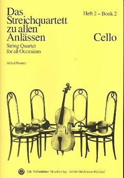 Das Streichquartett zu allen Anlässen Band 2 Violoncello