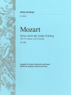 Cover Schon lacht der holde Frühling KV580 für Sopran und Orchester für Sopran, Klarinette und Klavier