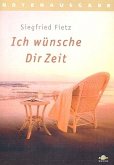 Ich wünsche dir Zeit Melodieausgabe Ich wünsche dir Zeit Melodieausgabe