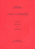 4 Rags for 4 trombones score and parts 4 Rags for 4 trombones score and parts