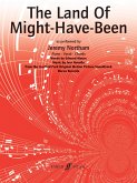 The Land of Might-have-been: Gesang, Klavier und Gitarre Einzelausgabe