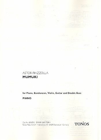 Mumuki für Klavier, Violine, E-Gitarre, Bandoneon und Baß Stimmen Mumuki für Klavier, Violine, E-Gitarre, Bandoneon und Baß Stimmen