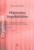 Pfälzisches Orgelbüchlein für Orgel