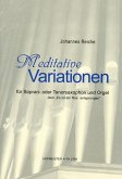 Meditative Variationen über Es ist ein Ros entsprungen für Saxophon in B und Orgel