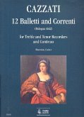 12 balletti e correnti per flauto contralto, flauto tenore e bc 12 balletti e correnti per flauto contralto, flauto tenore e bc