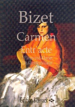 Cover Entr'acte zum 3. Akt aus Carmen für 2 Flöten (Flöte, Klarinette) und Klavier
