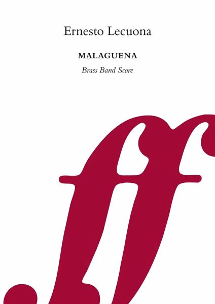 Malaguena for brass band score