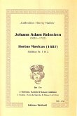Hortus Musicus Partiten 1 und 2 für 2 Violinen, Viola da gamba und Bc Hortus Musicus Partiten 1 und 2 für 2 Violinen, Viola da gamba und Bc