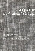 Josef und seine Brüder Singspiel für Kinderchor und Instrumente Partitur