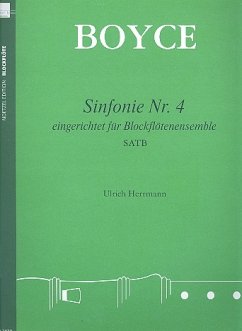 Sinfonie Nr.4 für Blockflötenensemble (SATB) Partitur und Stimmen Hermann, Ulrich, Bearb.