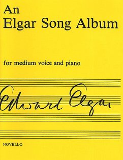 An Elgar Song Album for medium voice and piano