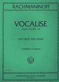 Vocalise op.34,14 for oboe and piano Vocalise op.34,14 for oboe and piano