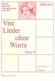 4 Lieder ohne Worte op.8 für Klavier 4 Lieder ohne Worte op.8 für Klavier