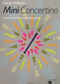 Mini Concertino für Sopranblockflöte und Orchester (+CD) für Sopranblockflöte und Klavier