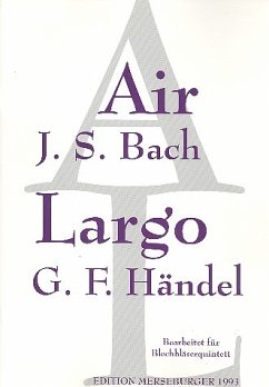 Cover Air (Bach) und Largo (Händel) für 2 Trompeten, Horn, Posaune Tuba, Partitur und Stimmen