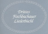 Fischbachauer Liederbüchl Band 3 Liederbuch