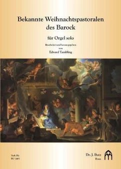 Cover Bekannte Weihnachtspastoralen des Barock für Orgel