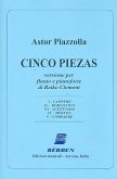 5 Piezas per flauto e pianoforte 5 Piezas per flauto e pianoforte