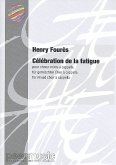 Célébration de la fatigue für gem Chor a cappella Partitur (lt)