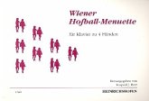 Wiener Hofball-Menuette für Klavier zu 4 Händen Wiener Hofball-Menuette für Klavier zu 4 Händen