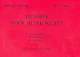 Techniek voor altblokfluit vol.1 voorbereiding Techniek voor altblokfluit vol.1 voorbereiding