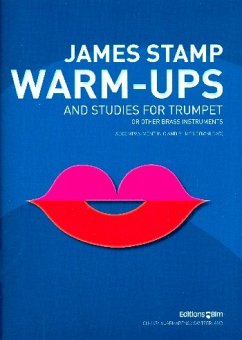 Warm-ups and studies für Trompete (dt/en/fr/jap)
