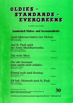 Cover Oldies Standards Evergreens Band 30 - Hafen- und Seemannslieder für Klavier mit Gesang