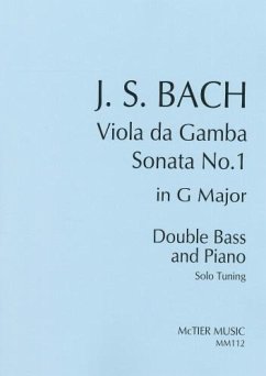 Sonata in G Major no.1 for Viola da gamba for double bass (solo tuning) and piano