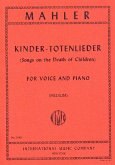 Kindertotenlieder for medium voice and piano (dt/en) Kindertotenlieder for medium voice and piano (dt/en)