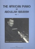 The African Piano of Abdullah Ibrahim vol.1 The African Piano of Abdullah Ibrahim vol.1