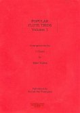 Popular Flute Trios Vol. 1 for 3 flutes Popular Flute Trios Vol. 1 for 3 flutes