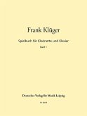Spielbuch Band 1 für Klarinette und Klavier Spielbuch Band 1 für Klarinette und Klavier