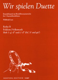 Cover Wir spielen Duette Reihe B Band 1 für 2 Sopranblockflöten Spielpartitur