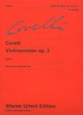 Sonaten op.5 Band 2 (Nr.7-12) für Violine und Bc Sonaten op.5 Band 2 (Nr.7-12) für Violine und Bc