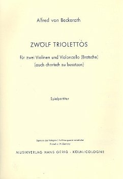 Cover 12 Triolettos für 2 Violinen und Violoncello (Viola) Spielpartitur und Violastimme