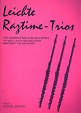 Leichte Ragtime-Trios für 3 Flöten