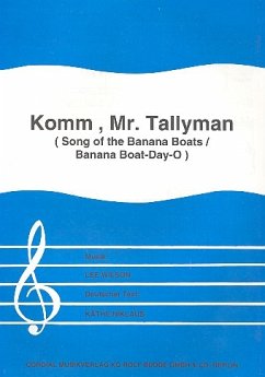 Komm Mr. Tallyman: Einzelausgabe Gesang und Klavier (dt) Cover Komm Mr. Tallyman: Einzelausgabe Gesang und Klavier (dt)