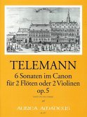 6 Sonaten im Canon op.5 für 2 Flöten (Violinen) Partitur und Stimme
