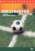 Volltreffer Notenausgabe Christliche Fussball - Lieder Volltreffer Notenausgabe Christliche Fussball - Lieder