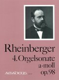Sonate a-Moll Nr.4 op.98 für Orgel