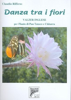 Danza tra i fiori für Tenor-Panflöte und Gitarre