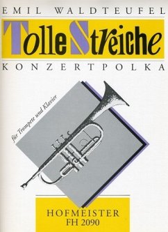 Cover Tolle Streiche Konzertpolka für Trompete und Klavier