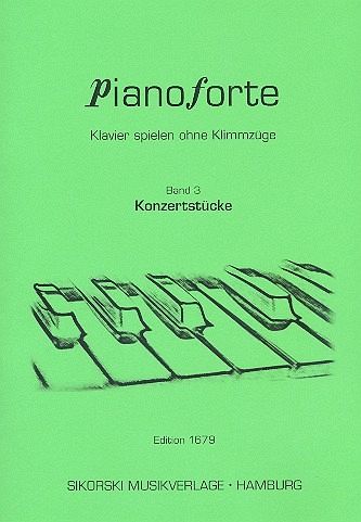 Klavier spielen ohne Klimmzüge Band 3 Konzertstücke