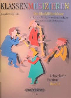Klassenmusizieren - Die Blockflötenklasse Band 2 Partitur