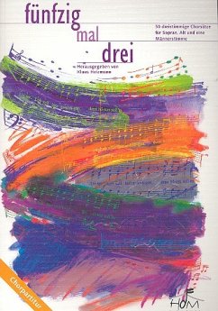 50x3 für gem Chor (SAM) und Instrumente Chorpartitur