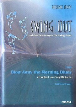 Cover Blow away the Morning Blues für variables Bläserensemble (mittelschwer) Partitur und Stimmen