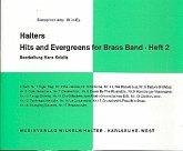 Halters Hits and Evergreens Band 2: für Blasorchester Altsaxophon 3 (= 2. Saxstimme)