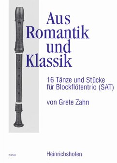 Cover Aus Romantik und Klassik - 16 Tänze und Stücke für 3 Blockflöten (SAT) Spielpartitur