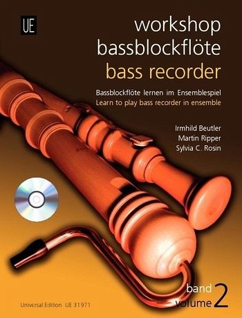 Workshop Bassblockflöte 2 mit CD Workshop Bassblockflöte 2 mit CD